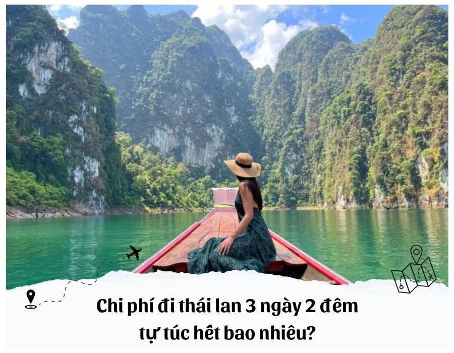 chi phí đi thái lan 3 ngày 2 đêm​