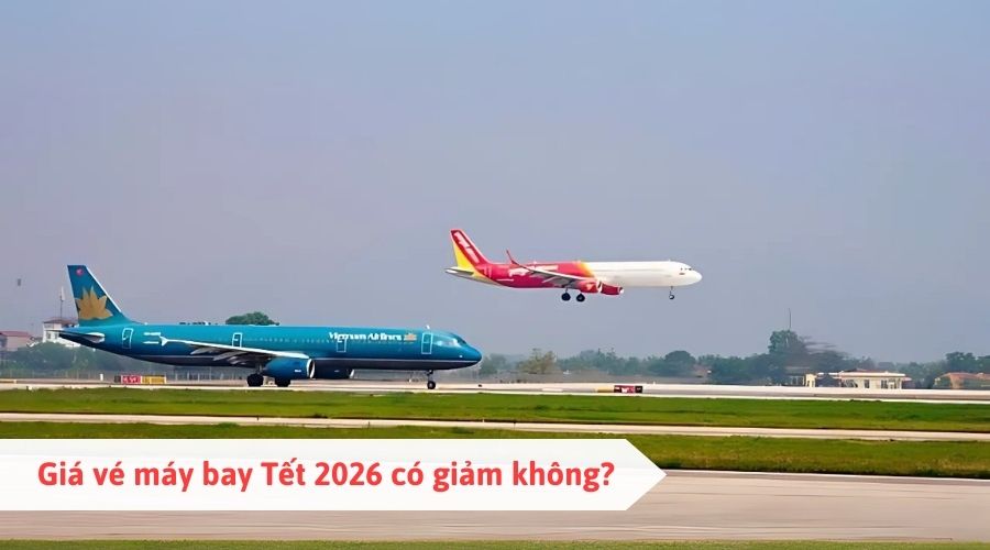 Giá vé máy bay Tết 2026 có giảm không?